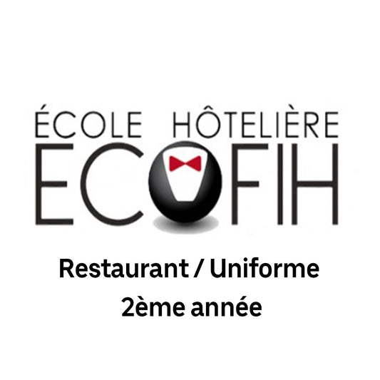 Trousseau Homme restaurant / uniforme ECOFIH rentrée 2024/ 2025 - 2ème année