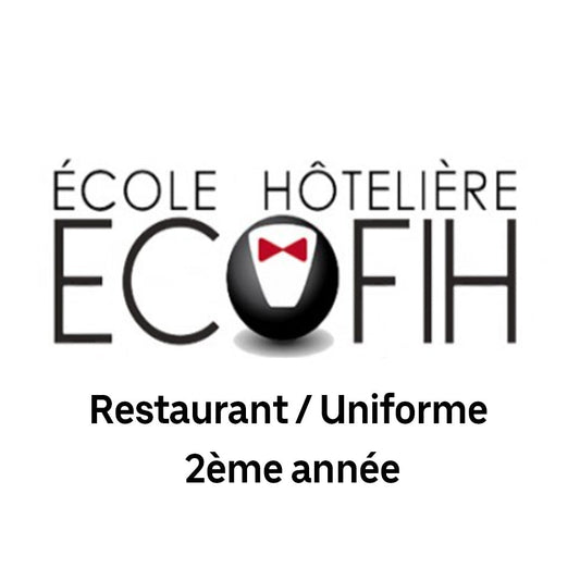 Trousseau Femme restaurant / uniforme ECOFIH rentrée 2024/ 2025 - 2ème année